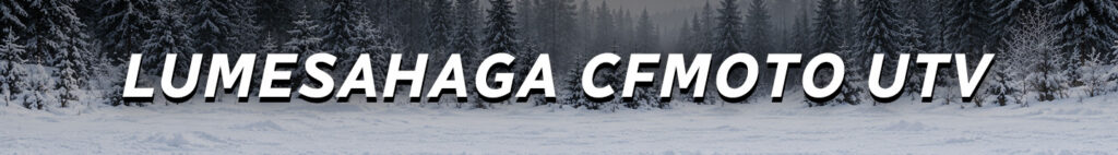 LUMESAHAGA-CFMOTO-UTV-banner